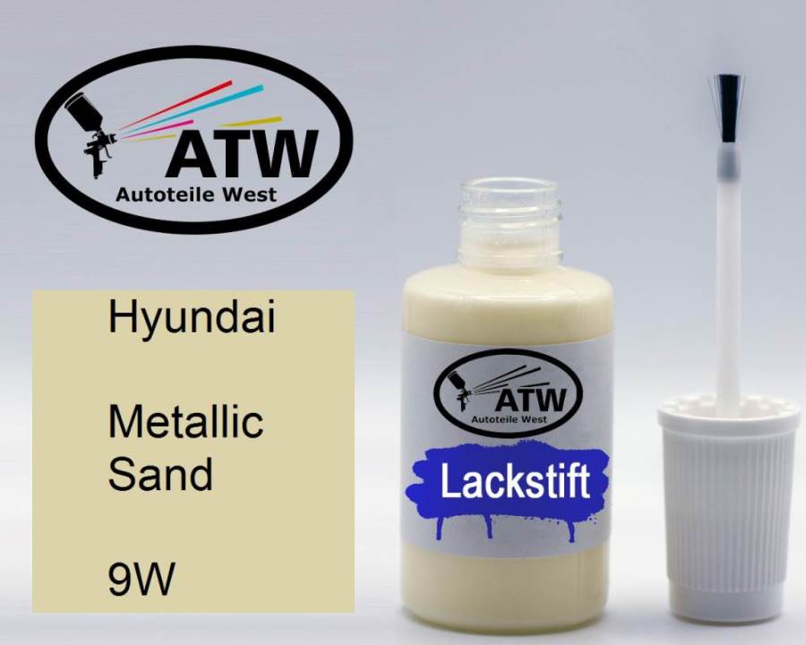 Hyundai, Metallic Sand, 9W: 20ml Lackstift, von ATW Autoteile West.